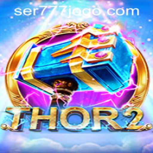 Exploration of Thor2 and the Rise of ser777 PH Login
