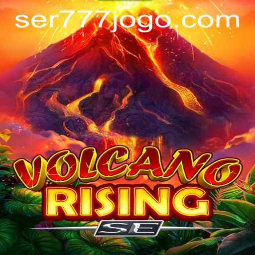 Discover the Thrilling World of VolcanoRisingSE: An Epic Adventure Awaits